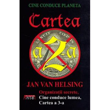 Cine conduce planeta. Cartea a 2-a - Jan Van Helsing