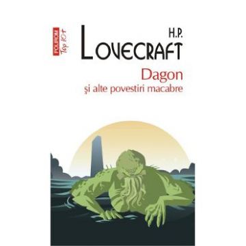 Dagon si alte povestiri macabre - H.P. Lovecraft