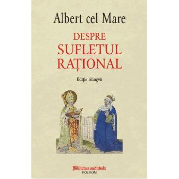 Despre sufletul rational - Albert cel Mare
