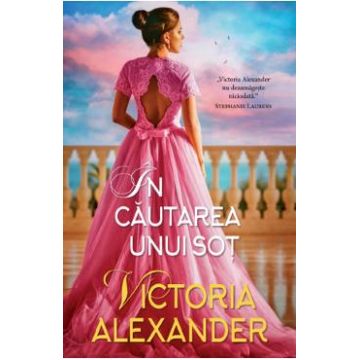 In cautarea unui sot - Victoria Alexander