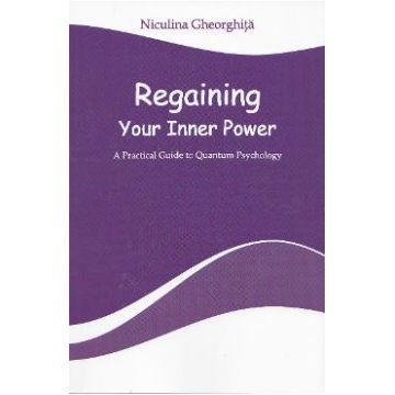 Regaining Your Inner Power - Niculina Gheorghita