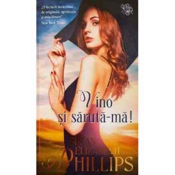 Vino si saruta-ma - S.E. Phillips