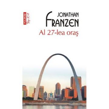 Al 27-lea oras - Jonathan Franzen