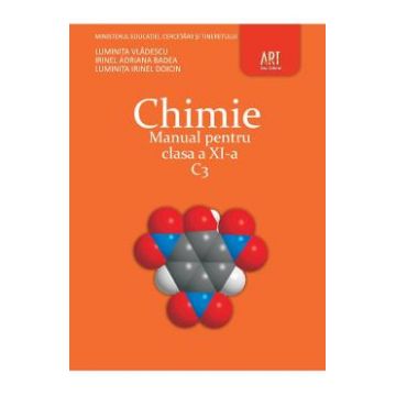 Chimie C3 - Clasa 11 - Manual - Luminita Vladescu, Irinel Adriana Badea