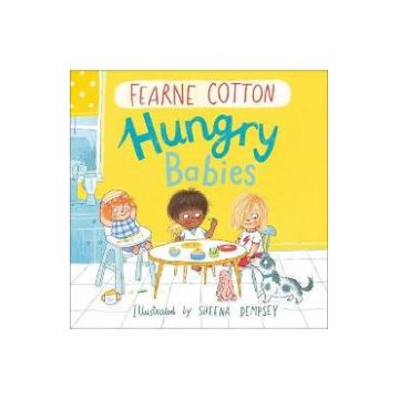 Hungry Babies - Fearne Cotton, Sheena Dempsey