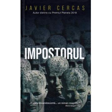 Impostorul - Javier Cercas