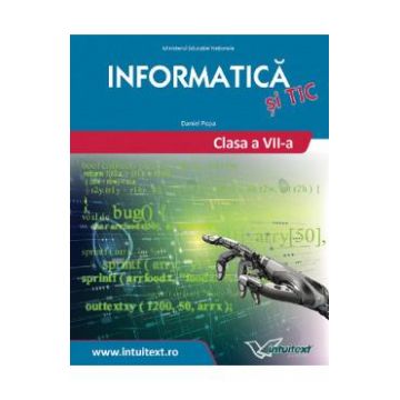 Informatica si TIC - Clasa 7 - Manual - Daniel Popa