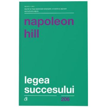 Legea succesului - Napoleon Hill