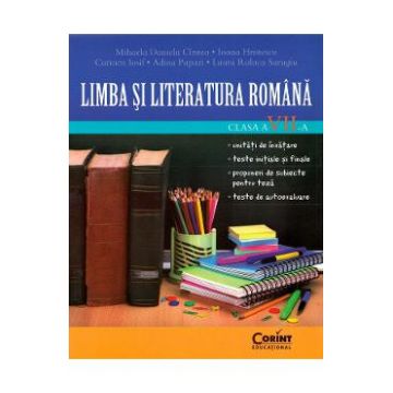 Limba si literatura romana - Clasa 7 - Mihaela Daniela Cirstea