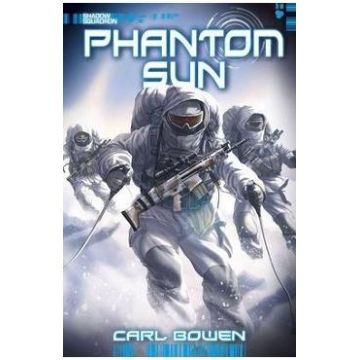 Shadow Squadron: Phantom Sun - Carl Bowen