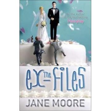 The Ex Files - Jane Moore