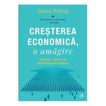 Cresterea economica, o amagire - David Pilling