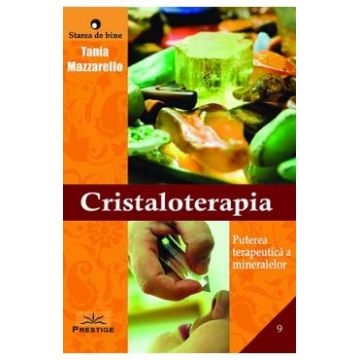 Cristaloterapia - Tania Mazzarello