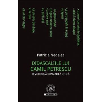 Didascaliile lui C. Petrescu - Patricia Nedelea