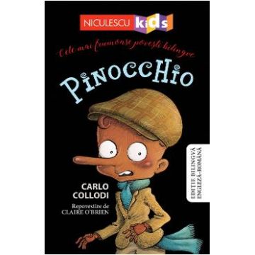 Pinocchio. Cele mai frumoase povesti bilingve - Carlo Collodi
