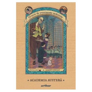 Academia austera - Lemony Snicket