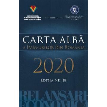 Carta alba a IMM-urilor din Romania 2020. Editia nr.18