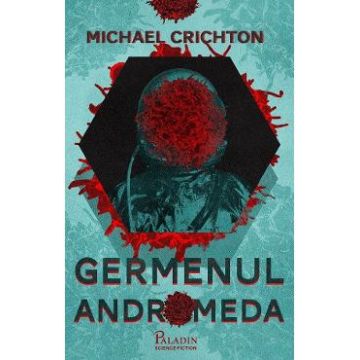 Germenul Andromeda - Michael Crichton