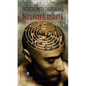 Neurofilosofia - Patricia Smith Churchland