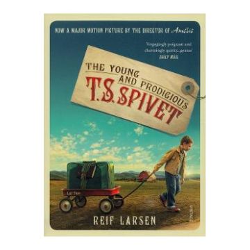 The Young and Prodigious TS Spivet - Reif Larsen