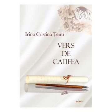 Vers de catifea - Irina Cristina Tenu