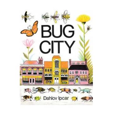 Bug City - Dahlov Ipcar