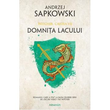 Domnita lacului. Seria Witcher Vol.7 - Andrzej Sapkowski