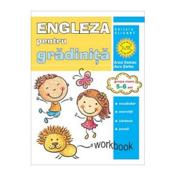 Engleza pentru gradinita. Grupa mare 5-6 ani - Arina Damian, Aura Stefan