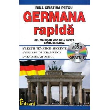 Germana rapida + CD Audio - Irina Cristina Petcu