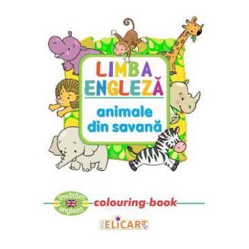 Limba engleza: Animale din savana (Colouring Book)