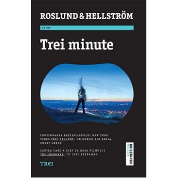 Trei minute - Anders Roslund, Borge Hellstrom