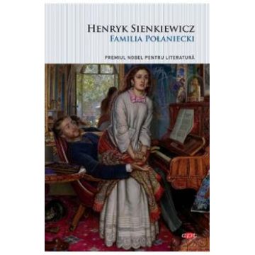 Familia Polaniecki - Henryk Sienkiewicz