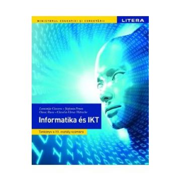 Informatica si TIC in limba maghiara - Clasa 7 - Manual - Luminita Ciocaru