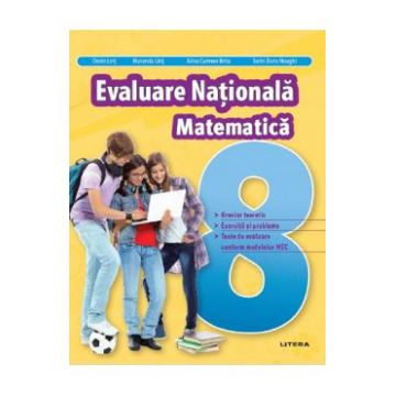 Matematica - Clasa 8 - Evaluare Nationala - Dorin Lint, Maranda Lint
