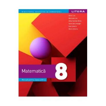 Matematica - Clasa 8 - Manual - Dorin Lint, Maranda Lint