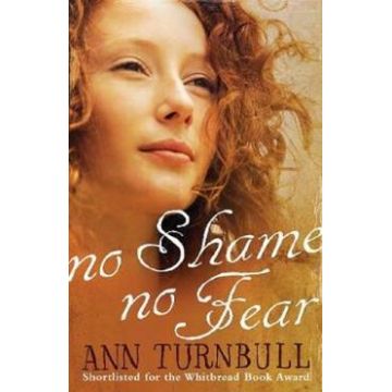 No Shame, No Fear - Ann Turnbull
