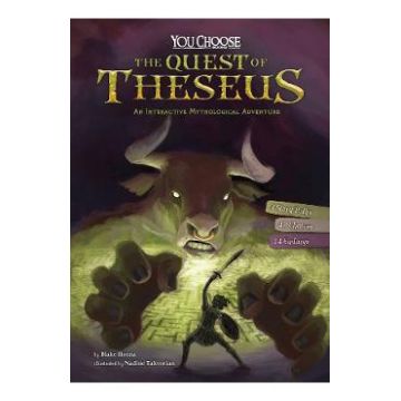 The Quest of Theseus: An Interactive Mythological Adventure - Blake Hoena, Carolyn Arcabascio