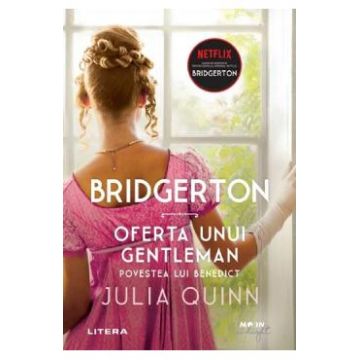 Bridgerton. Oferta unui gentleman - Julia Quinn