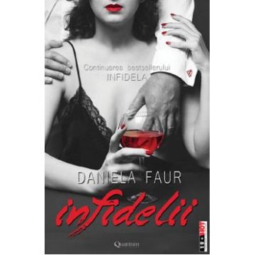 Infidelii - Daniela Faur
