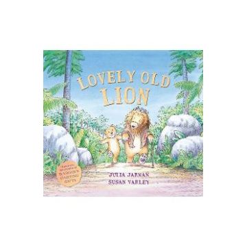 Lovely Old Lion - Julia Jarman, Susan Varley