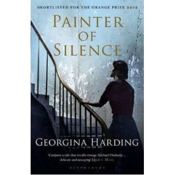 Painter of Silence - Georgina Harding