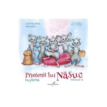 Prietenii lui Nasuc. Vol.4: La piscina - Cristina Elena Gheorghiu