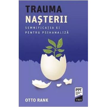 Trauma nasterii - Otto Rank