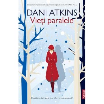 Vieti paralele - Dani Atkins