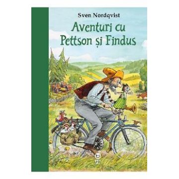 Aventuri cu Pettson si Findus - Sven Nordqvist