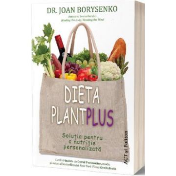Dieta Plantplus - Joan Borysenko