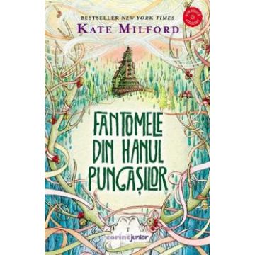 Fantomele din hanul pungasilor - Kate Milford