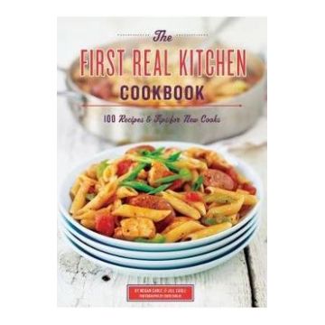 First Real Kitchen Coobook - Jill Carle, Megan Carle