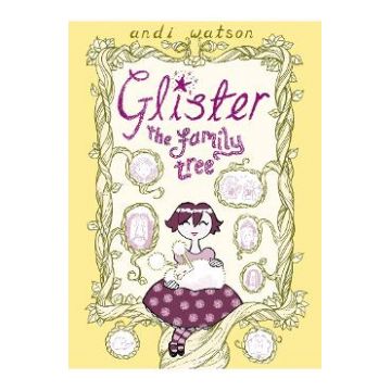 Glister: The Family Tree - Andi Watson