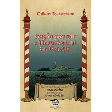Hazlia poveste a Negustorului din Venetia - William Shakespeare